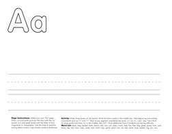 2
Page Instructions: Make your own “Aa” page. 
Draw, cut and paste pictures that start with the /a/ 
sound. Cut and paste