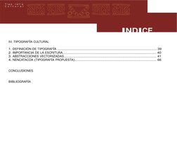 IV. TIPOGRAFÍA CULTURAL
1. DEFINICIÓN DE TIPOGRAFÍA .........................................................................