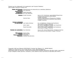 Equipo que ha colaborado en la realización del Proyecto Didáctico
para Imagen Personal: Proyecto DIP.
Diseño del Proyecto: 
D