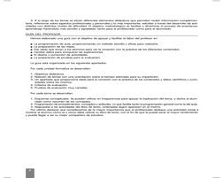 3. A lo largo de los temas se sitúan diferentes elementos didácticos que permiten recibir información complemen-
taria, refle