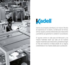 Somos una compañía colombiana, con más de  48 años 
de experiencia en el diseño y la fabricación de hornos, 
vitrinas, equipo