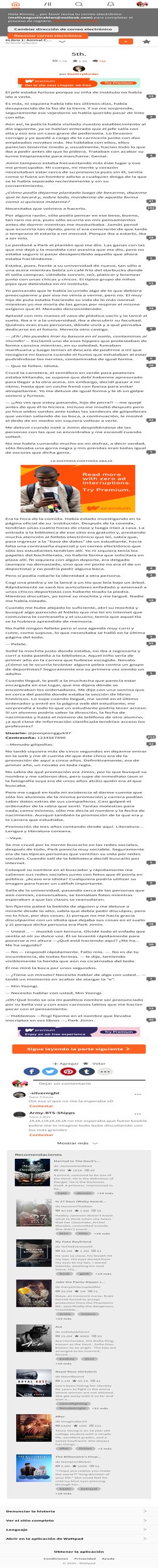 Sigue leyendo la parte siguiente !
!
Obtener la aplicación
Condiciones
Privacidad
Ayuda
© 2020 - Wattpad
#Libro 1: Animal C