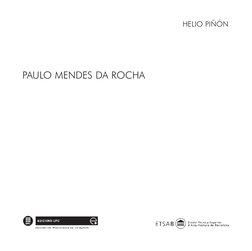 PAULO MENDES DA ROCHA
HELIO PIÑÓN
