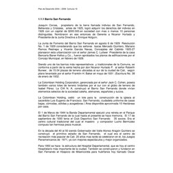 Plan de Desarrollo 2004 – 2008  Comuna 19 
1.1.1 Barrio San Fernando 
 
Joaquín Correa,  propietario de la tierra llamada ind