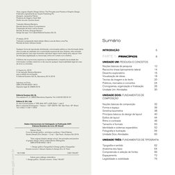 INTRODUÇÃO	
6
PARTE 1:  PRINCÍPIOS	
8
UNIDADE UM: PESQUISA E CONCEITOS
Noções básicas de pesquisa	
10
Raciocínio linear/pensa