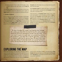 7
8.	 Starting location - this is where all the player minis 
should be placed at the start of the very first Part of 
Day.