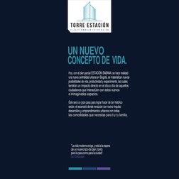 UN NUEVO 
CONCEPTO DE VIDA. 
 
Hoy, con el plan parcial ESTACIÓN SABANA, se hace realidad 
una nueva ce