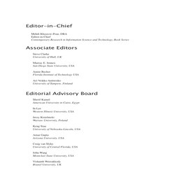 Associate Editors
Steve Clarke
University of Hull, UK
Murray E. Jennex
San Diego State University, USA
Annie Becker
Florida I