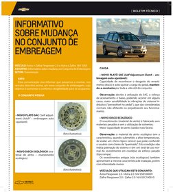 chevrolet
MARÇO DE 2014
2
[ BOLETIM TÉCNICO ]
  chevrolet
MARÇO DE 2014
2
INFORMATIVO 
SOBRE MUDANÇA 
NO CONJUNTO DE 
EMBRE