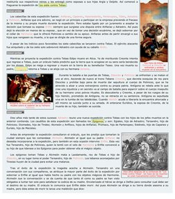 Los hijos de Edipo,
Polinices y Eteocles se
enfrentan y ambos
mueren en el encuentro
Antígona es descubierta poniendo polvos