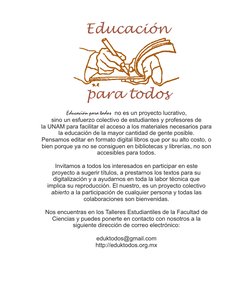 Educación
para todos
Educación para todos no es un proyecto lucrativo,
sino un esfuerzo colectivo de estudiantes y profesores