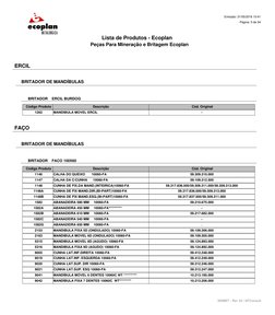 ERCIL
BRITADOR DE MANDÍBULAS
Código Produto
Descrição
Cód. Original
BRITADOR    ERCIL BURDOG
1262
MANDIBULA MOVEL ERCIL
-
FAÇ