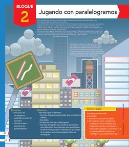 60
Este juego se desarrolla 
por parejas:
1. Por turnos se lanzan los dados.
2. Se construye sobre el tablero un 
rectángulo