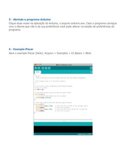 5 - Abrindo o programa Arduino
Clique duas vezes na aplicação do Arduino, o arquivo arduino.exe. Caso o programa carregue 
co