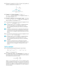 44. Determine la tangente de la bruja de Agnesi (cuya gráfica se
muestra a continuación) en el punto (1, 2).
45. Tangente a l