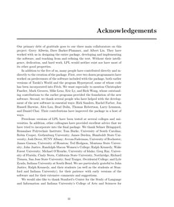 Acknowledgements
Our primary debt of gratitude goes to our three main collaborators on this
project: Gerry Allwein, Dave Bark