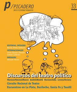 Publicación Cuatrimestral del Instituto Nacional del Teatro
AÑO XIV – N° 33 / SEPTIEMBRE - DICIEMBRE DE 2014
33
Circuito Naci