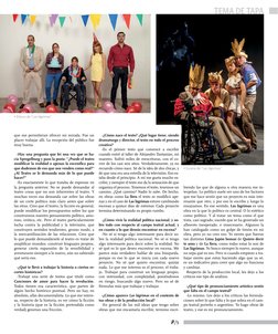 p/5
-¿Cómo nace el texto? ¿Qué lugar tiene, siendo 
dramaturgo y director, el texto en todo el proceso 
creativo?
-Es el prim