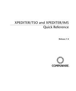 XPEDITER/TSO and XPEDITER/IMS
Quick Reference
Release 7.4

