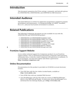 Introduction 
vii
 
Introduction
Intro 
This document summarizes the PF key settings, commands, and link-edit options 
for XP