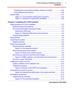 Contents
Casa Systems C10G CMTS
C10G Hardware Installation Guide
ix
Displaying the current high availability settings and log