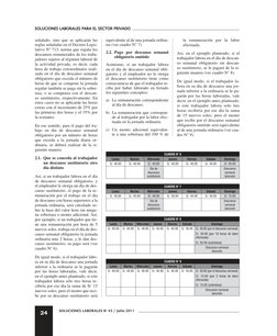 SOLUCIONES LABORALES para el sector privado
24
SOLUCIONES LABORALES N° 43 / Julio 2011
señalado, sino que se aplicarán las 
r