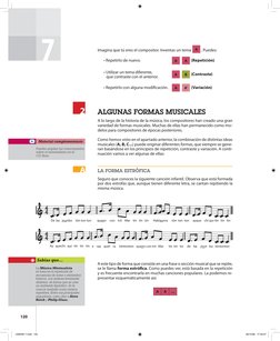 120
7
Imagina que tú eres el compositor. Inventas un tema           . Puedes:
 
• Repetirlo de nuevo. 
• Utilizar un tema dif