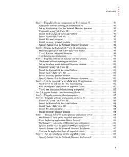 CONTENTS
v
•  •  •  •  •
Step 5 – Upgrade software components on Workstation #1. . . . . . . . . . . . . . . . . . . .  96
Sh