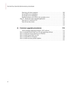 FACTORYTALK VIEW SITE EDITION INSTALLATION GUIDE
vi
•  •  •  •  •
Shut down all client computers  . . . . . . . . . . . . . .