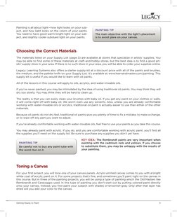 Getting Ready to Paint	
	
	
	
	
	
	
	
	
5
Painting is all about light—how light looks on your sub­
ject, and how light looks