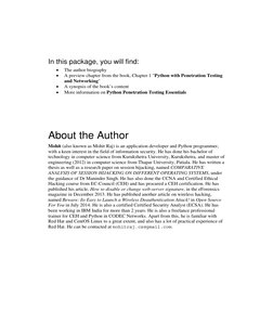 In this package, you will find: 
• 
The author biography 
• 
A preview chapter from the book, Chapter 1 "Python with Pene