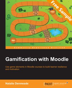 C o m m u n i t y  E x p e r i e n c e  D i s t i l l e d
Use game elements in Moodle courses to build learner resilience 
an