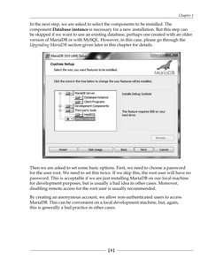 Chapter 1
[ 5 ]
In the next step, we are  asked to select the components to be installed. The 
component Database instance is