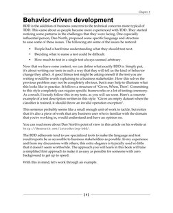 Chapter 1
[ 5 ]
Behavior-driven development
BDD is the addition of business  concerns to the technical concerns more typical