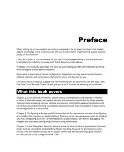 Preface
When setting up a Linux system, security is supposed to be an important part of all stages. 
A good knowledge of the