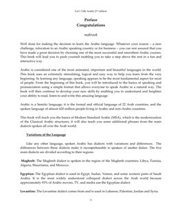 Let’s Talk Arabic 2nd edition 
11 
Preface 
Congratulations 
mabrook 
Well done for making the decision to learn the Arabic l