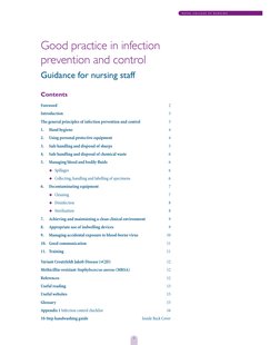R O Y A L C O L L E G E  O F  N U R S I N G
1
Good practice in infection
prevention and control
Guidance for nursing staff 
C