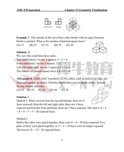 AMC 8 Preparation  
 
          Chapter 13 Geometric Visualization 
 
4 
 
 
 
Example 7.  The outside of this set of four cu