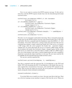 Now we are ready to construct the HTTP response message. To this end we
must first send the HTTP response header lines into t