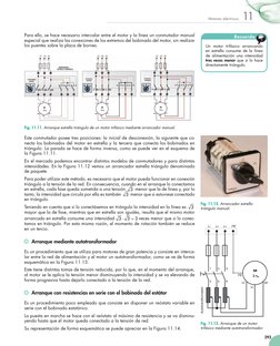 293
11
Motores eléctricos
Para ello, se hace necesario intercalar entre el motor y la línea un conmutador manual 
especial qu