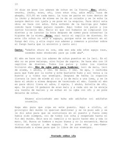 10 
16 dias se pone los adanes de ochun en la frente. Ebo: