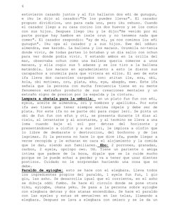 6 
estuvieron cazando juntos y al fin hallaron dos eñi de g