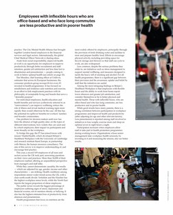 PHOTOS: BLOOMBERG; GETTY IMAGES
most widely offered by employers, principally through
the provision of fresh drinking water a