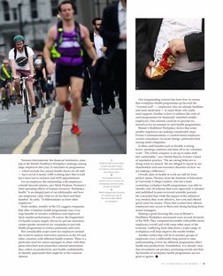 Nomura International, the financial institution, came
top of the British Healthiest Workplace rankings among
large employers