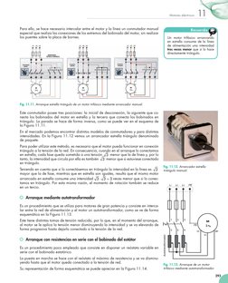 293
11
Motores eléctricos
Para ello, se hace necesario intercalar entre el motor y la línea un conmutador manual 
especial qu