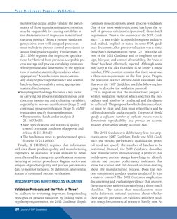 20   Journal of GXP Compliance
Pe er Reviewed: Pr o ce s s  Validatio n
monitor the output and to validate the perfor-
mance