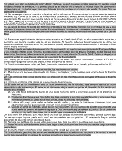 13. ¿Cuál es el plan de batalla de Dios? ¿Decir: “Satanás, te ato? Esas son simples palabras. En cambio, usted
necesita poner
