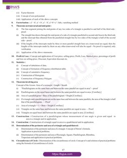 47
(vi)
Factor theorem
(vii) Concept of zero polynomial
(viii) Application of each of the above concepts
8.
Factorisation :