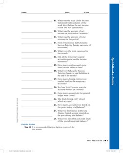 Mini Practice Set 2 ■ 3
Copyright © McGraw-Hill Education. All rights reserved.
Name 
Date 
Class
 
 
QuickBooks Guide 
 
11.