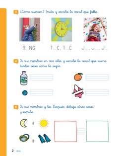 2
dos
5 	D^ suﬁ nomb®eﬁ ¥ ¬ææ. Desp€éﬁ, dibujå otraﬁ cosaﬁ  
¥ escri∫¶.
4 	D^ suﬁ nomb®eﬁ e> voΩ altå ¥ escri∫¶ lå voca¬ q€æ